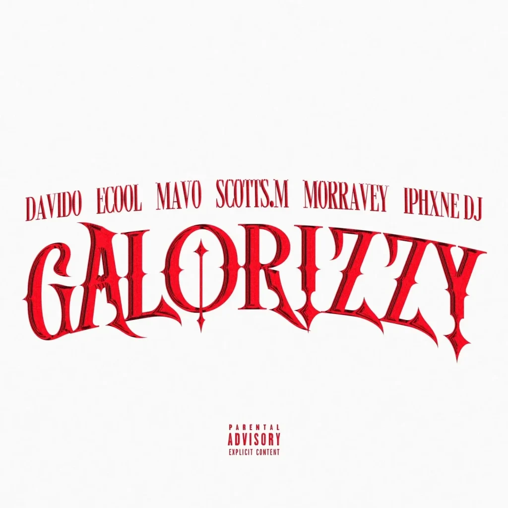 Davido Drops New Hit “Galorizzy” Featuring ECool, Mavo, Morravey, Scotts Maphuma & IPhxne DJ
