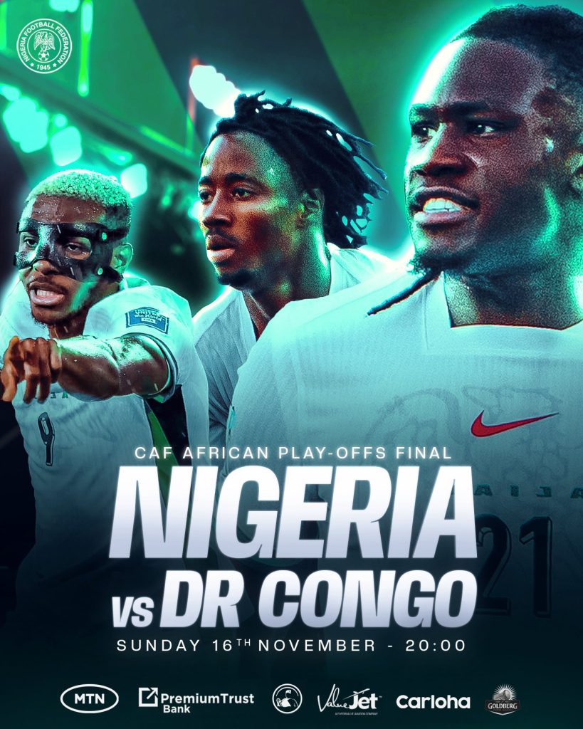 LIVE: Nigeria vs DR Congo – CAF World Cup Qualifiers Playoff Final