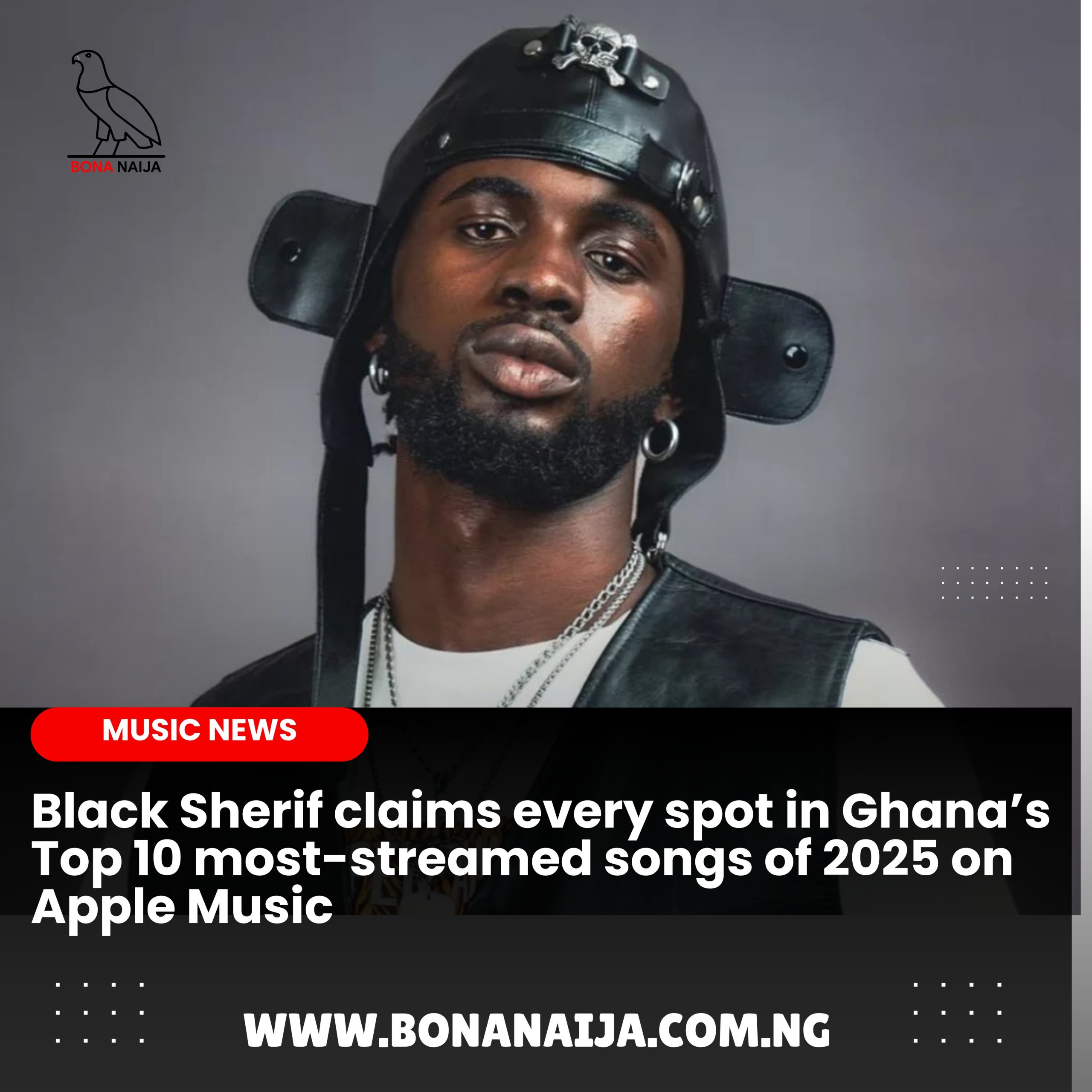 Black Sherif Ghana Apple Music top 10