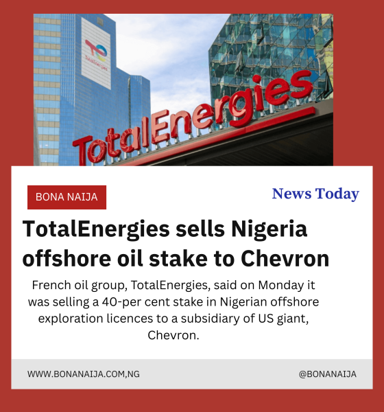 TotalEnergies Sells 40% Nigeria Offshore Oil Stake to Chevron