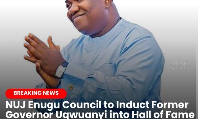 NUJ Enugu Council to Induct Former Governor Ugwuanyi into Hall of Fame for Landmark Contributions to Journalism