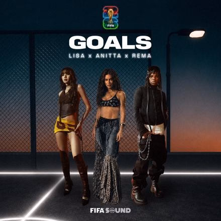 LISA, Anitta & Rema Release ‘GOALS’ for FIFA World Cup 2026 Soundtrack